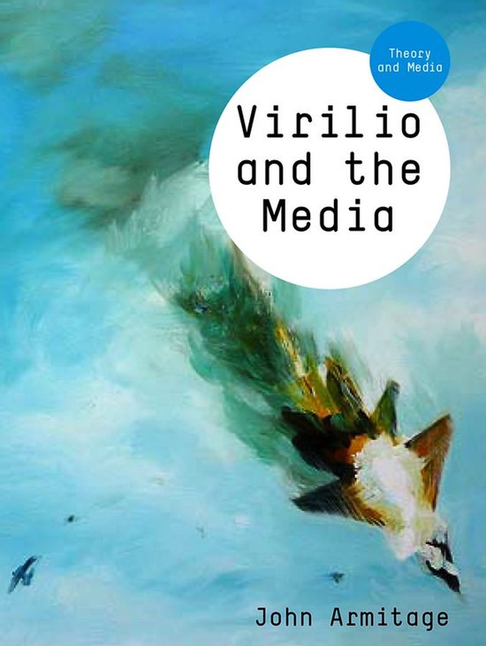 Couverture de livre avec aquarelle bleue et verte, texte "Virilio and the Media" et "Theory and Media", auteur John Armitage.