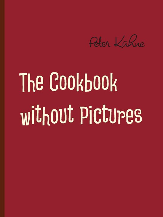 The Cookbook without Pictures - cover
