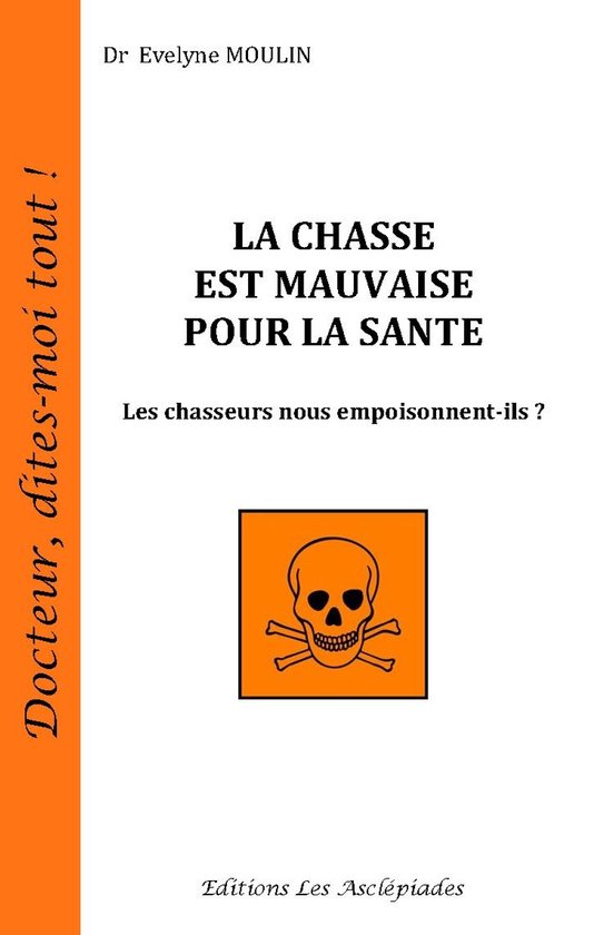 La chasse est mauvaise pour la santé - cover