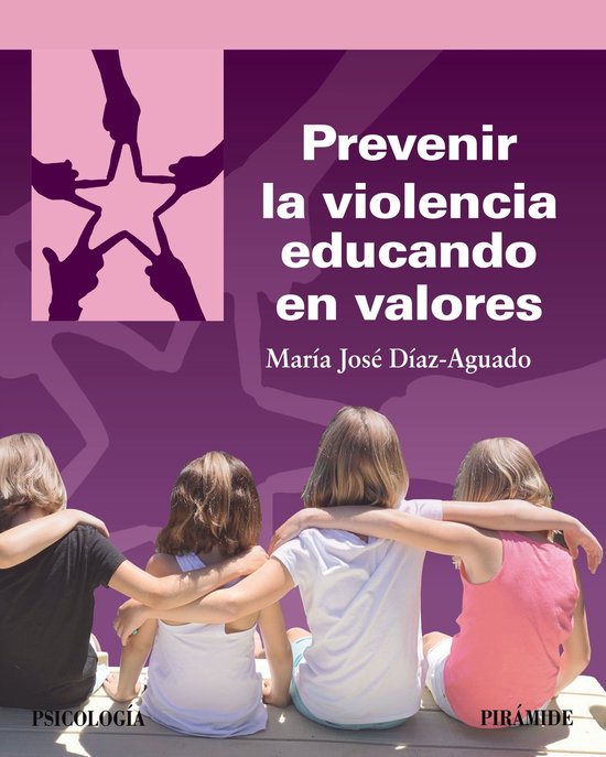 Psicología - Prevenir la violencia educando en valores - cover