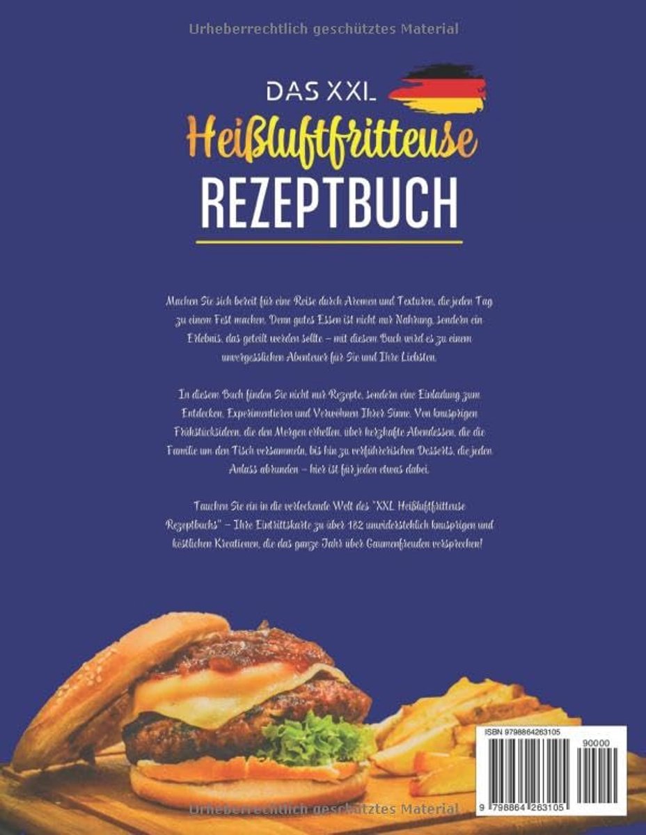 Kookboek voor Heißluftfritteuse: Meer dan 180 Gezonde en Heerlijke Recepten voor het Hele Jaar