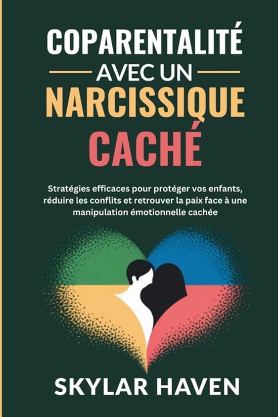 Coparentalité avec un narcissique caché - cover