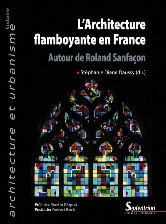 Architecture et urbanisme - L’Architecture flamboyante en France