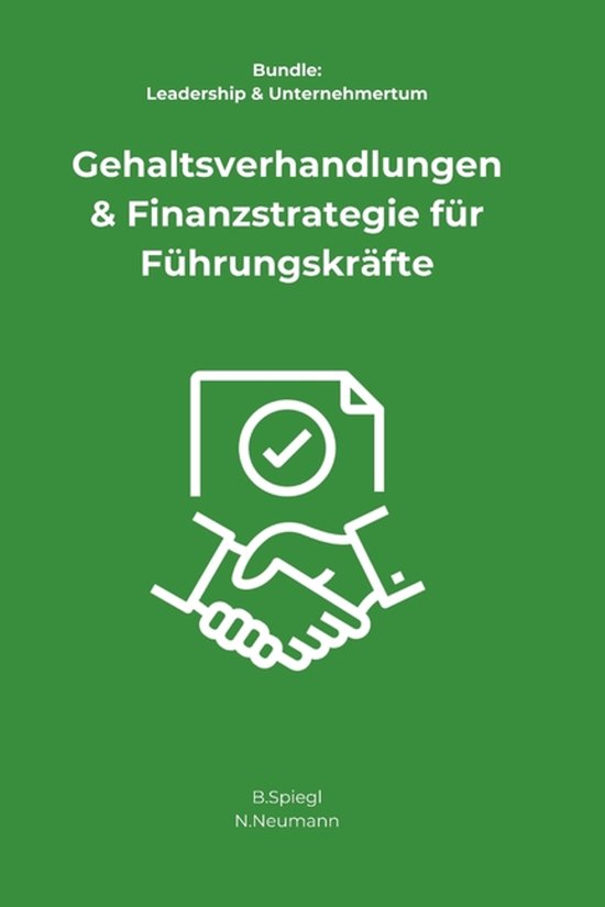 Leadership & Unternehmertum- Gehaltsverhandlungen & Finanzst ... - cover
