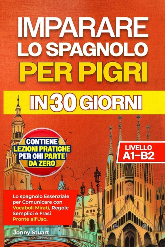 Imparare Lo Spagnolo Per Pigri in 30 Giorni - cover