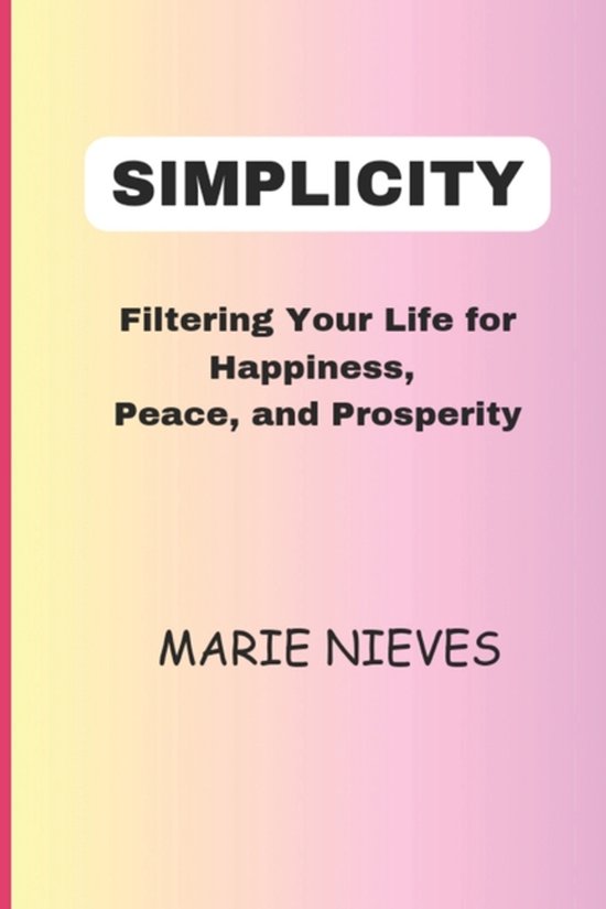 Motivation & Inspiration for You- Simplicity - cover