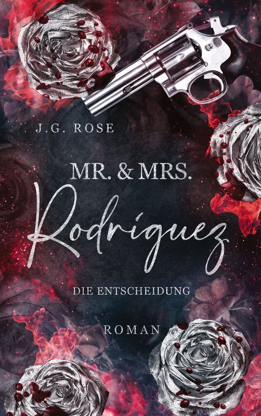 Mr. & Mrs. Rodríguez 2 - Mr. & Mrs. Rodríguez - Die Entsch ... - cover