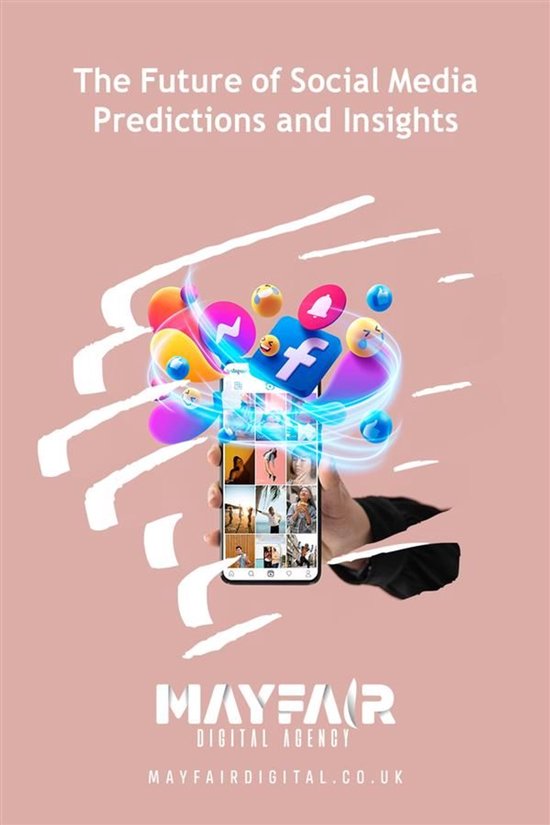 The Future of Social Media Predictions and Insights - cover