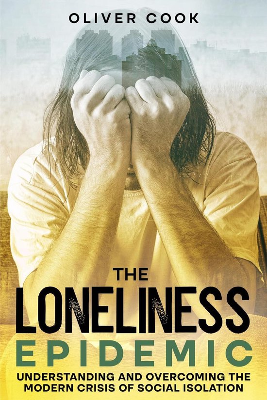 The Loneliness Epidemic - cover