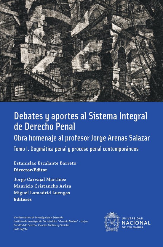 Debates y aportes al sistema integral de derecho penal. Obra ... - cover