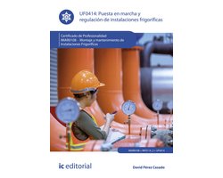 Puesta en marcha y regulación de instalaciones frigoríficas. IMAR0108