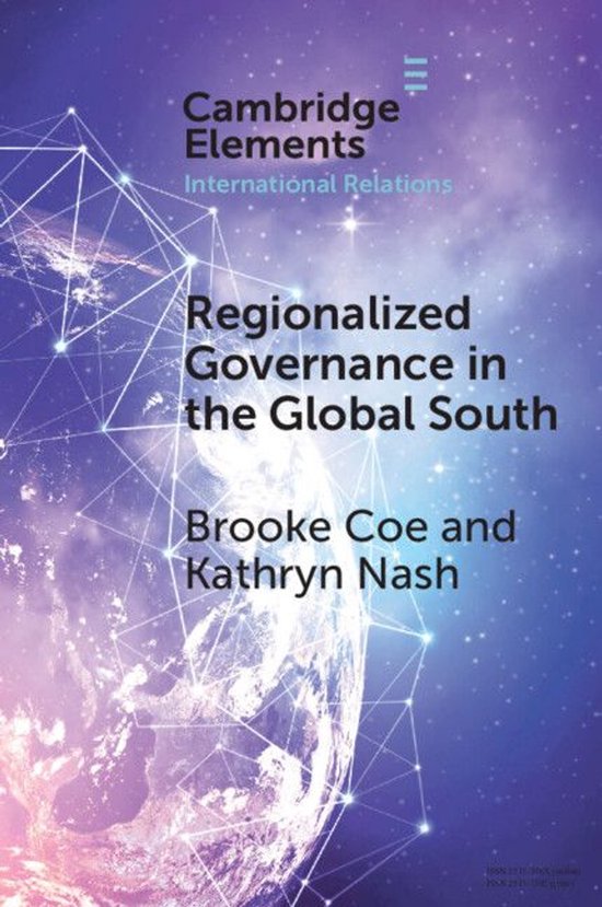Elements in International Relations - Regionalized Governanc ... - cover