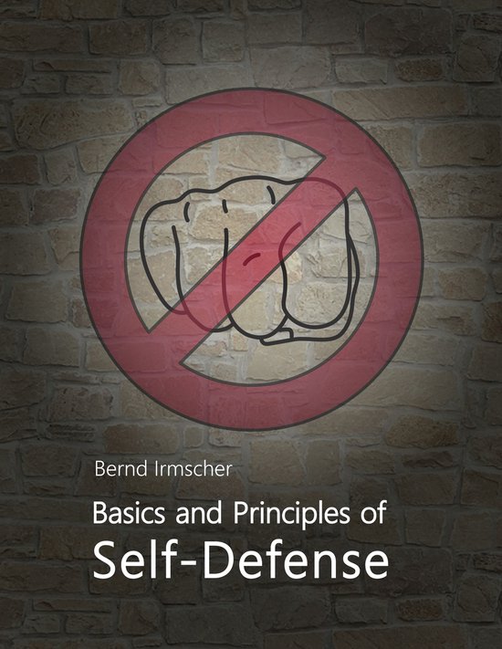 Basics and Principles of Self-Defense - cover