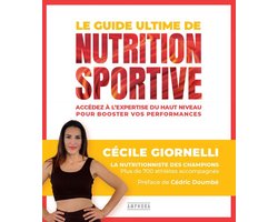Alimentation et Diététique - Le Guide ultime de la nutrition sportive