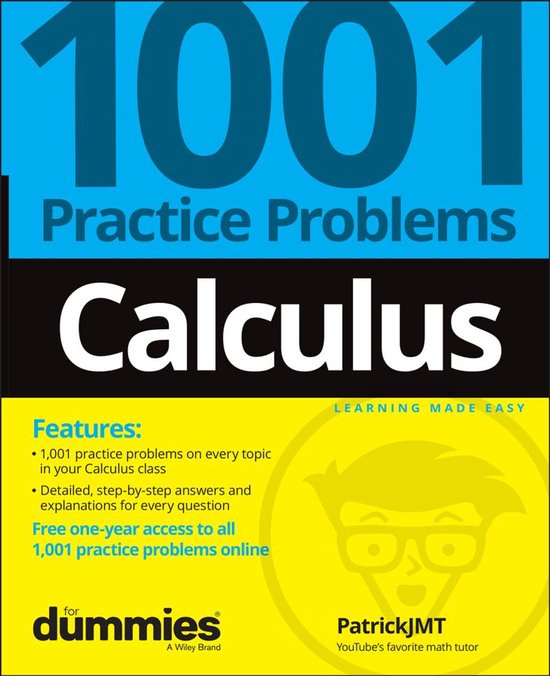 Calculus: 1001 Practice Problems For Dummies (+ Free Online  ... - cover