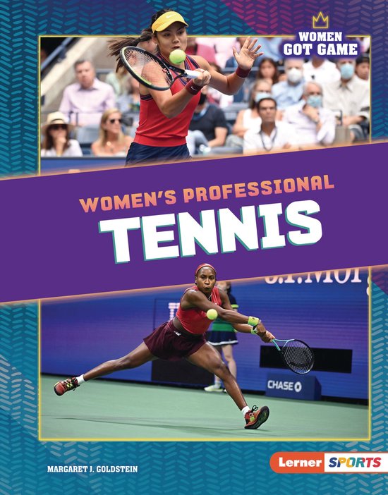 Women Got Game (Lerner ™ Sports) - Women's Professional Tennis