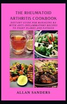 The Rheumatoid Arthritis Cookbook