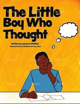 The Little Boy Who Thought