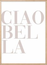 Poster Met Eiken Lijst - Ciao Bella Poster