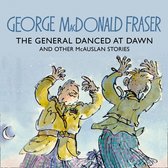 The General Danced at Dawn (The McAuslan Stories, Book 1)