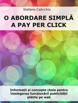 O abordare simplă a Pay Per Click