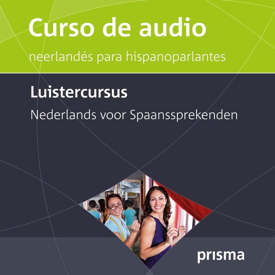 Luistercursus Nederlands voor Spaanssprekenden - cover