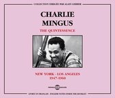 Charlie Mingus - The Quintessence New York - Los Angeles (1947-1960) (2 CD)