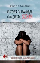 Historia de una mujer cualquiera: Susana