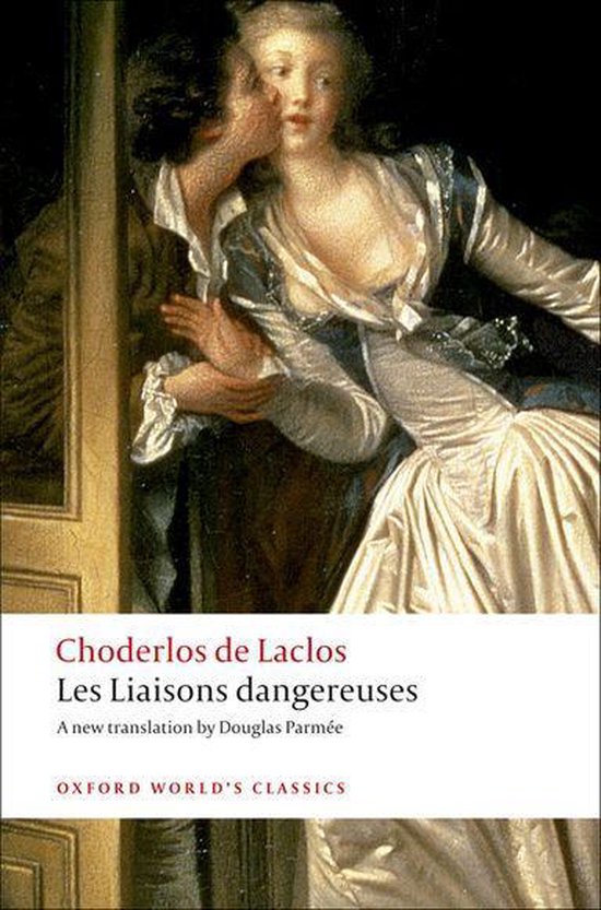 Oxford World's Classics - Les Liaisons dangereuses - cover
