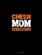 Cheer Mom Authentic