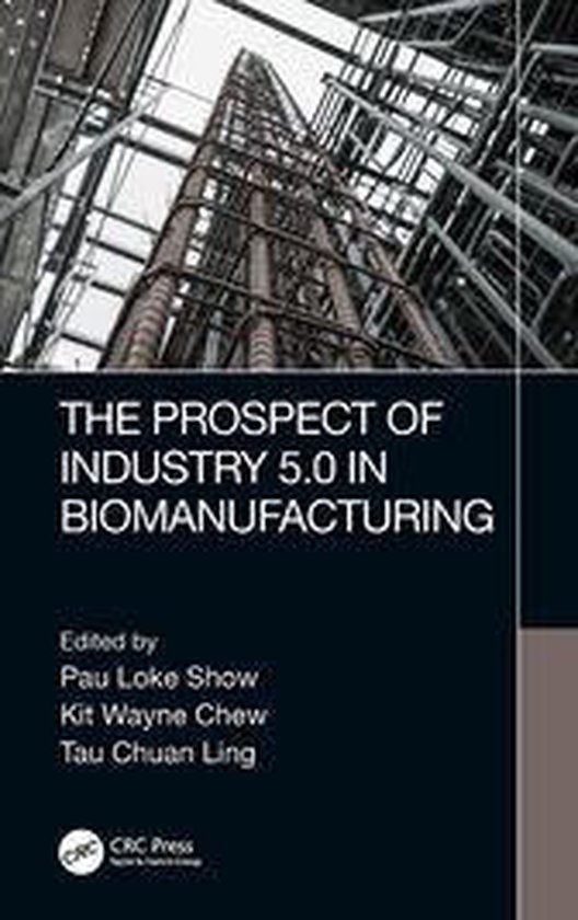 The Prospect of Industry 5.0 in Biomanufacturing - cover