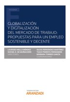 Estudios - Globalización y digitalización del mercado de trabajo: propuestas para un empleo sostenible y decente