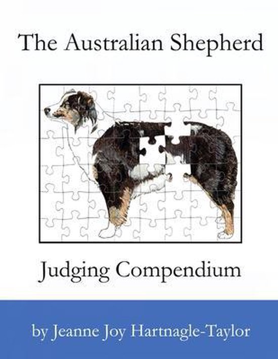 The Australian Shepherd Judging Compendium - cover