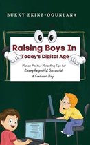 Raising Boys in Today's Digital World