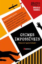 Biblioteca Pessoal de Braulio Tavares - Crimes Impossíveis