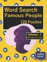 Word Search Famous People Puzzles: Volume 1, Difficulty Level