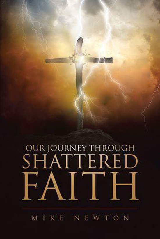 Our Journey Through Shattered Faith - cover