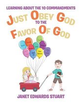 Just Obey God To The Favor Of God