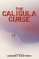 The Caligula Curse