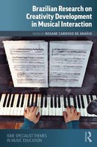 ISME Series in Music Education - Brazilian Research on Creativity Development in Musical Interaction