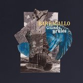 Barbagallo (Tame Impala) - Les Grands Brules / Tarabust (LP)