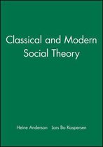 Classical And Modern Social Theory