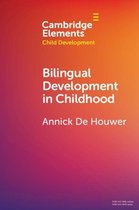 Elements in Child Development - Bilingual Development in Childhood