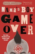 Literature in Translation Series 3 - Mama's Boy Game Over