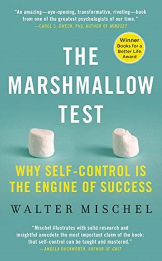 The Marshmallow Test Why SelfControl Why SelfControl is the  ... - cover