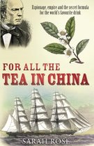 For All Tea In China