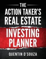 The Action Taker's Real Estate Investing Planner