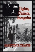 Lights, Camera, Incognito