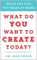 What Do You Want to Create Today?