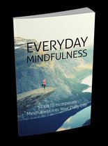 Everyday Mindfulness